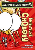 Okładka książki ŚMIERTELNE CHOROBY MONSTRRRUALNA ERUDYCJA