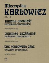 Okładka książki Smutna opowieść (Preludia do wieczności) op.13 PWM