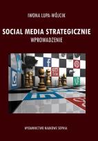 Okładka książki Social Media Strategiczne. Wprowadzenie