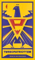 Okładka książki Turbopatriotyzm