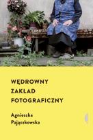 Okładka książki WĘDROWNY ZAKŁAD FOTOGRAFICZNY
