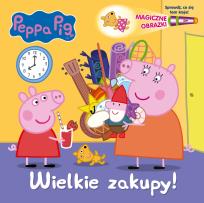 Okładka książki WIELKIE ZAKUPY ŚWINKA PEPPA MAGICZNE OBRAZKI