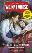 Okładka książki Wojna i miłość T.2 Światło w mroku