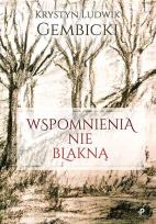 Okładka książki Wspomnienia nie blakną