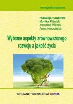 Okładka książki Wybrane aspekty zrównoważonego rozwoju, a jakość..