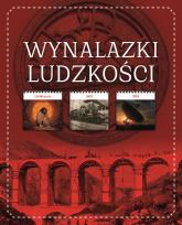Okładka książki WYNALAZKI LUDZKOŚCI