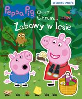 Okładka książki ZABAWY W LESIE ŚWINKA PEPPA CHRUM CHRUM