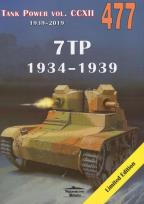 Okładka książki 7TP 1934-1939. Tank Power vol. CCXII nr. 477