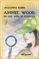 Okładka książki Annie Wood in the web of puzzles