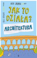Okładka książki ARCHITEKTURA JAK TO DZIAŁA