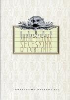 Okładka książki Architektura secesyjna w Lublinie
