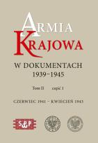 Okładka książki Armia Krajowa w dokumentach 1939-1945