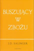 Okładka książki Buszujący w zbożu (wydanie jubileuszowe)