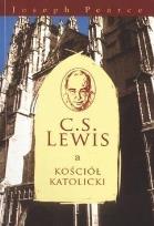Okładka książki C.S. Lewis a kościół katolicki