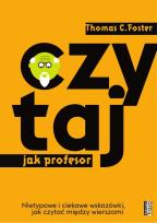 Okładka książki Czytaj jak Profesor