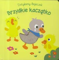 Okładka książki Dotykamy bajeczek. Brzydkie kaczątko w.2019