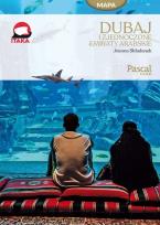 Okładka książki DUBAJ I EMIRATY ARABSKIE PASCAL GOLD