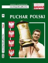 Okładka książki Encyklopedia piłkarska. Puchar Polski T.58