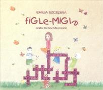 Okładka książki Figle-migle. Audiobook