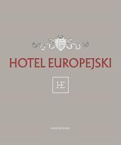 Okładka książki HOTEL EUROPEJSKI
