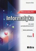 Okładka książki Informatyka LO Teraz bajty ZP w.2019 MIGRA