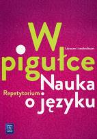 Okładka książki J.polski LO W pigułce. Nauka o języku Repetytorium