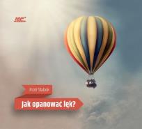 Okładka książki Jak opanować lęk? MP3 - Audiobook