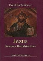Okładka książki Jezus Romana Brandstaettera