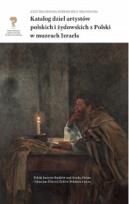 Okładka książki Katalog dzieł artystów polskich i żydowskich z Polski w muzeach Izraela