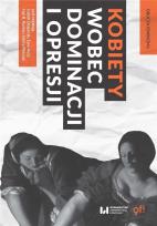 Okładka książki Kobiety wobec dominacji i opresji