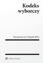Okładka książki Kodeks wyborczy Stan prawny na 13.08.2019
