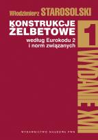 Okładka książki Konstrukcje żelbetowe według Eurokodu 2 i norm związanych Tom 1
