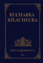 Okładka książki Kucharka szlachecka