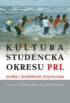 Okładka książki Kultura studencka okresu PRL