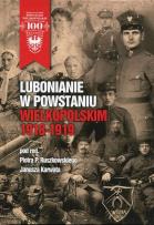 Okładka książki Lubonianie w Powstaniu Wielkopolskim 1918-1919
