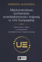 Okładka książki Międzynarodowe porównania przedsiębiorczości krajowej w Unii Europejskiej