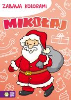 Okładka książki MIKOŁAJ ZABAWA KOLORAMI