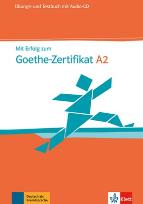Okładka książki Mit Erfolg zum Goethe-Zertifikat A2 UT + CD