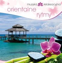 Okładka książki Muzyka relaksacyjna. Orientalne rytmy CD