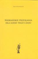 Okładka książki Niebiańskie przesłania dla ludzi tego czasu