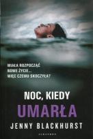 Okładka książki Noc, kiedy umarła