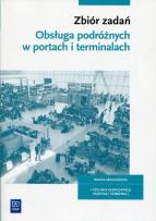 Okładka książki Obsługa podróżnych w portach i terminalach Zbiór zadań