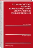 Okładka książki Pełnomocnictwo, prokura, reprezentacja stron...