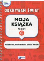 Okładka książki Pewny start. Odkrywam świat. Moja książka poz.C