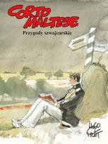 Okładka książki PRZYGODY SZWAJCARSKIE CORTO MALTESE TOM 11