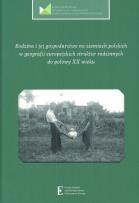 Opakowanie Rodzina i jej gospodarstwo na ziemiach polskich w geografii europejskich struktur rodzinnych
