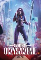 Okładka książki ŚMIERTELNE OCZYSZCZENIE