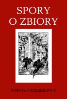 Okładka książki Spory o zbiory