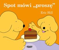 Okładka książki Spot mówi proszę