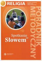 Okładka książki Spotkanie ze Słowem Religia 7 Poradnik metodyczny + CD